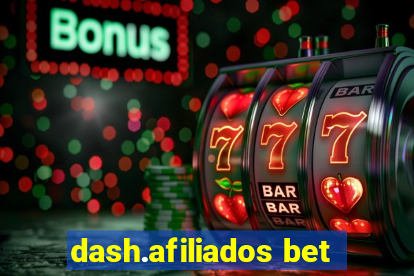 dash.afiliados bet