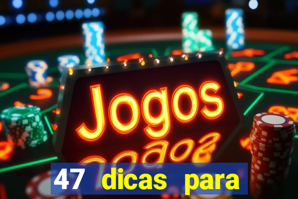 47 dicas para ganhar na mega sena download pdf