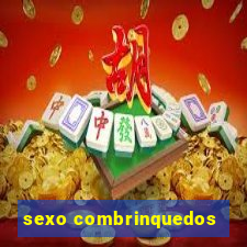 sexo combrinquedos