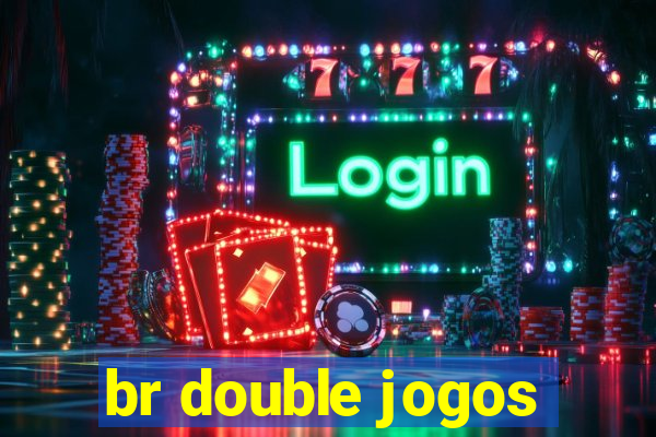 br double jogos