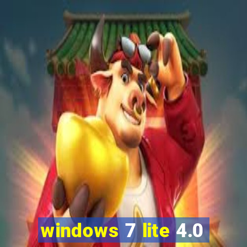 windows 7 lite 4.0