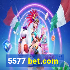 5577 bet.com