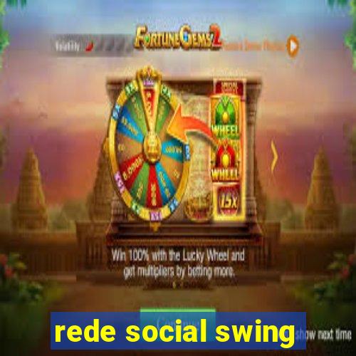 rede social swing