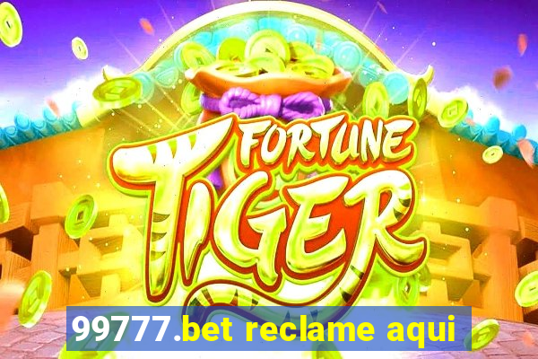 99777.bet reclame aqui