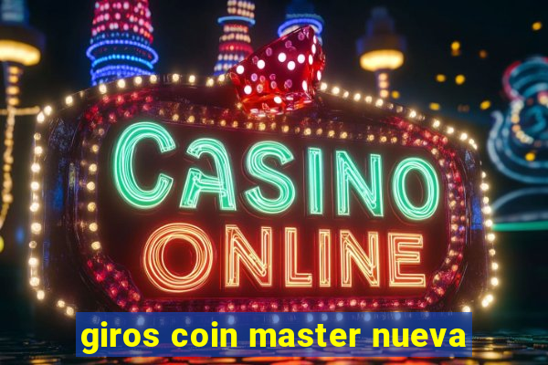 giros coin master nueva