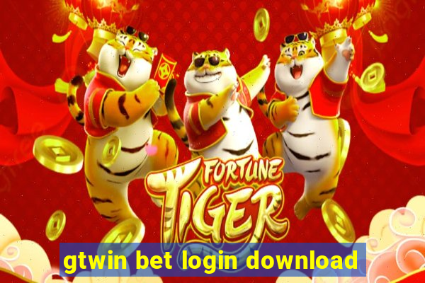 gtwin bet login download