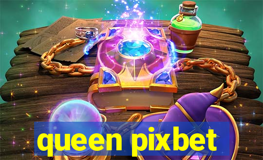 queen pixbet