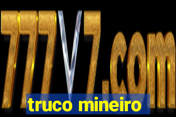 truco mineiro