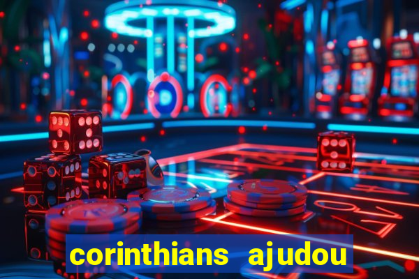 corinthians ajudou o sao paulo