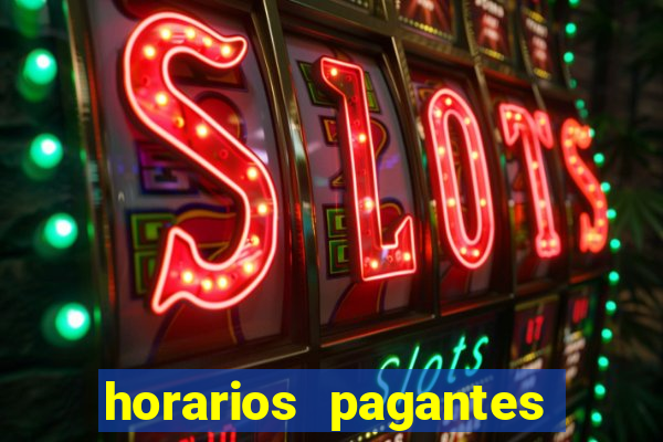 horarios pagantes estrela bet