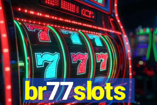 br77slots