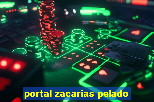 portal zacarias pelado