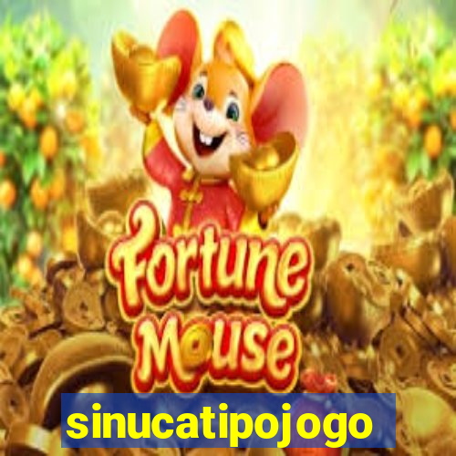 sinucatipojogo