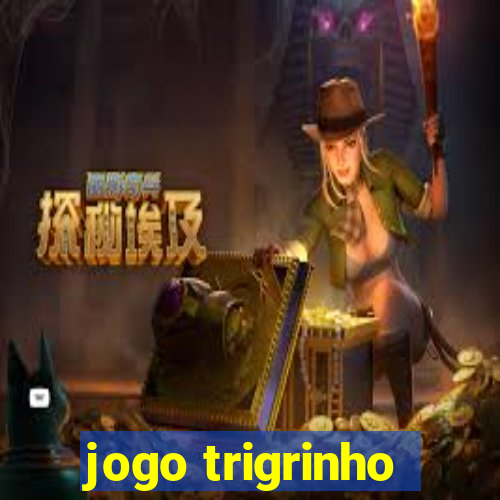 jogo trigrinho