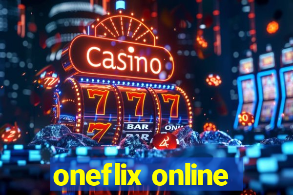 oneflix online