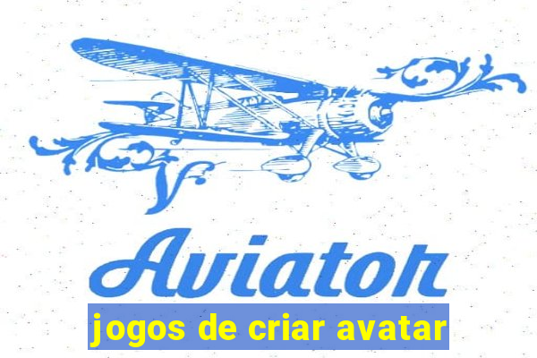 jogos de criar avatar