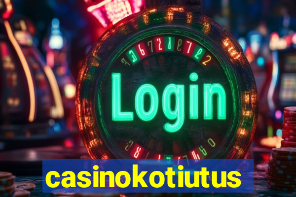 casinokotiutus