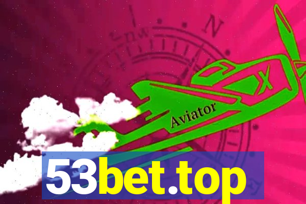 53bet.top