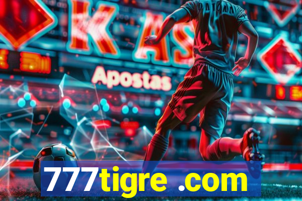 777tigre .com