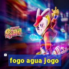 fogo agua jogo