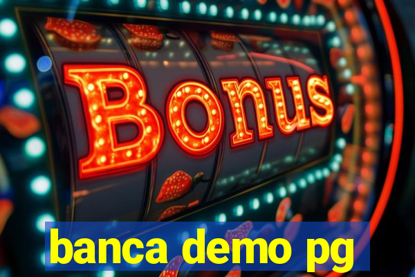 banca demo pg