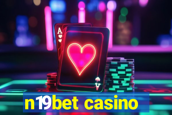 n19bet casino