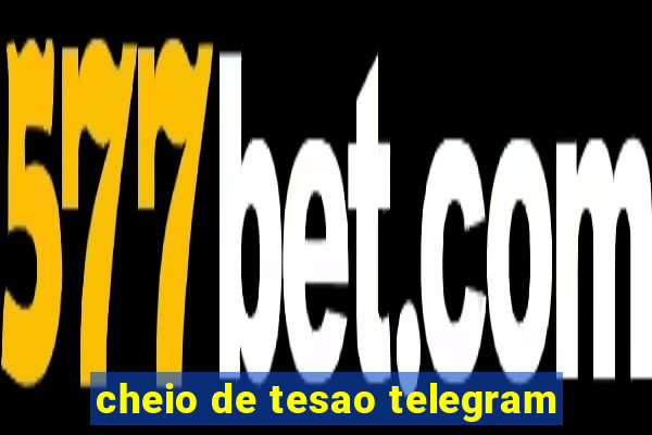 cheio de tesao telegram