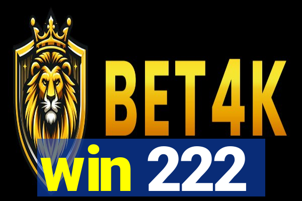 win 222