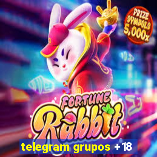 telegram grupos +18