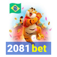 2081 bet