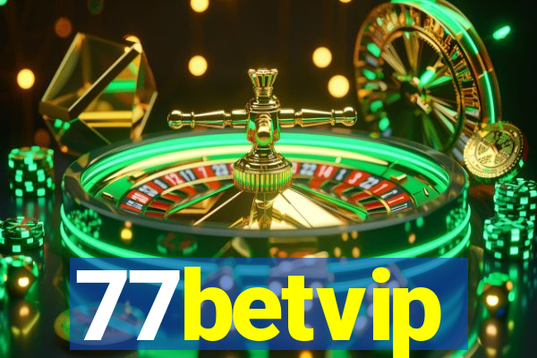 77betvip