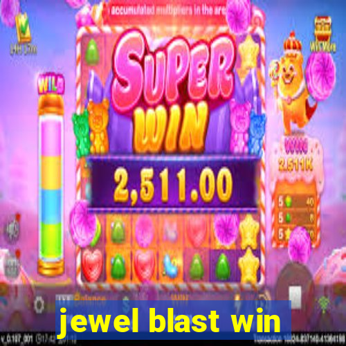 jewel blast win