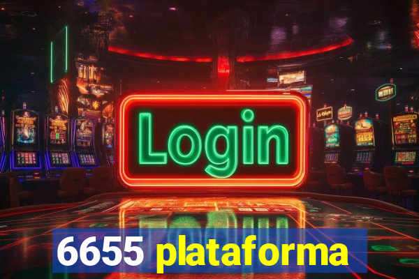 6655 plataforma