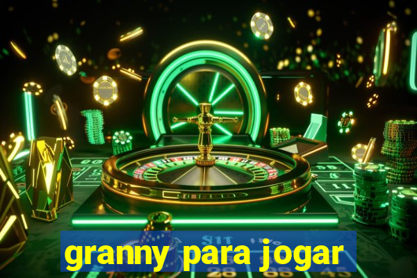 granny para jogar