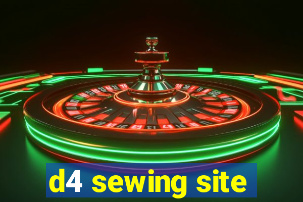 d4 sewing site