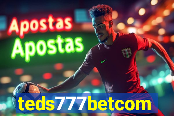 teds777betcom