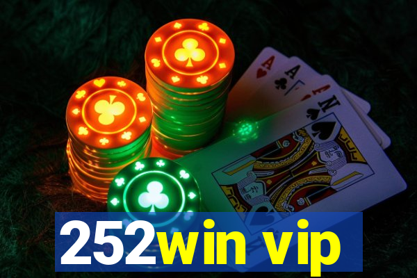 252win vip