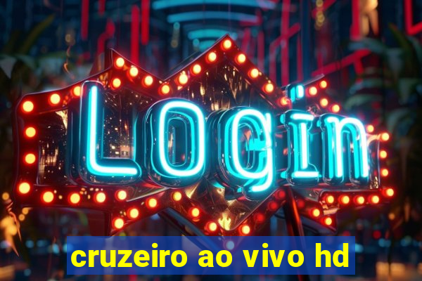 cruzeiro ao vivo hd