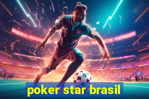 poker star brasil