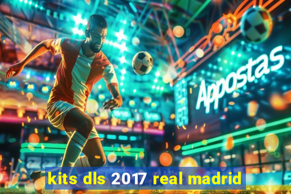 kits dls 2017 real madrid