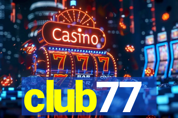 club77