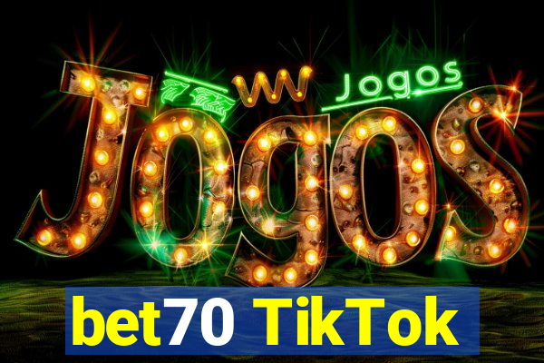 bet70 TikTok