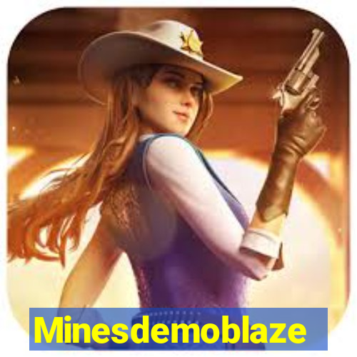 Minesdemoblaze