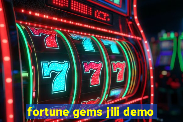 fortune gems jili demo