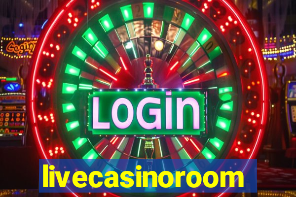 livecasinoroom