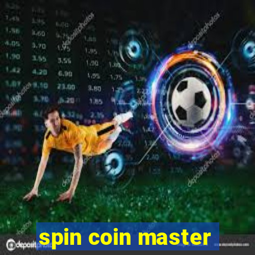 spin coin master