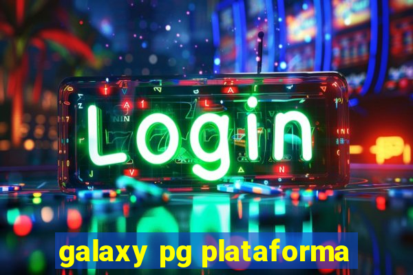 galaxy pg plataforma