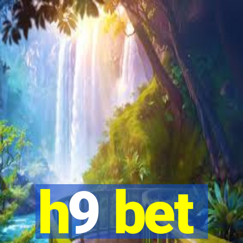 h9 bet