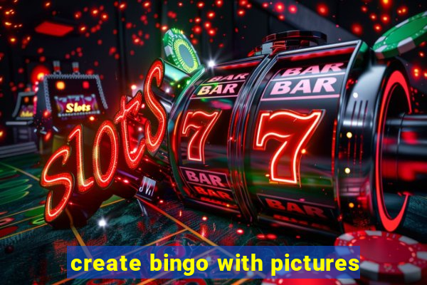 create bingo with pictures