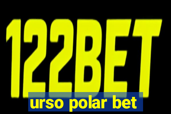 urso polar bet